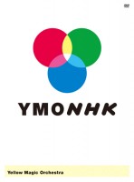 Yellow Magic Orchestra / YMONHK